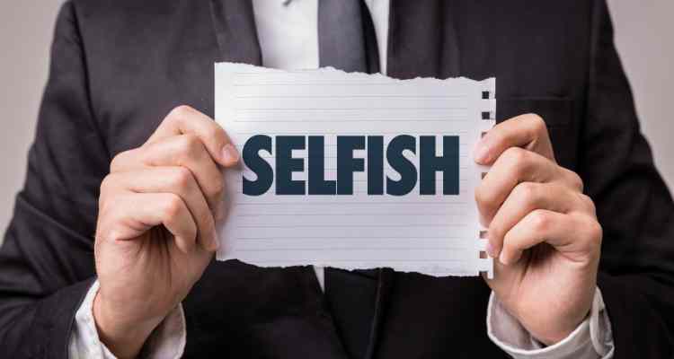 Being Selfish