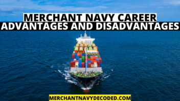 merchant navy advantages and disadvantages