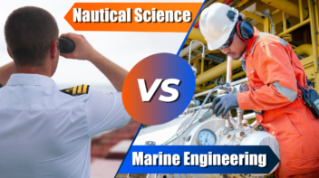 Nautical Science vs Marine Engineering