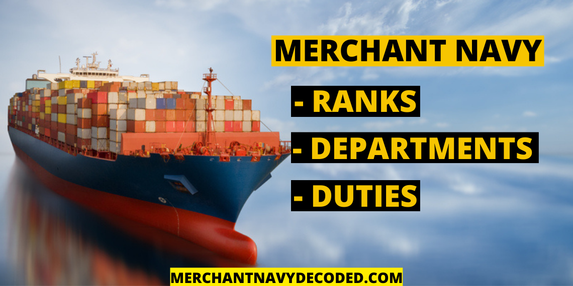 Merchant navy ranks departments and dutiess