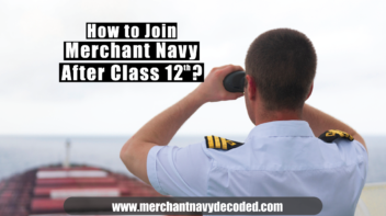 how to Join Merchant Navy after Class 12