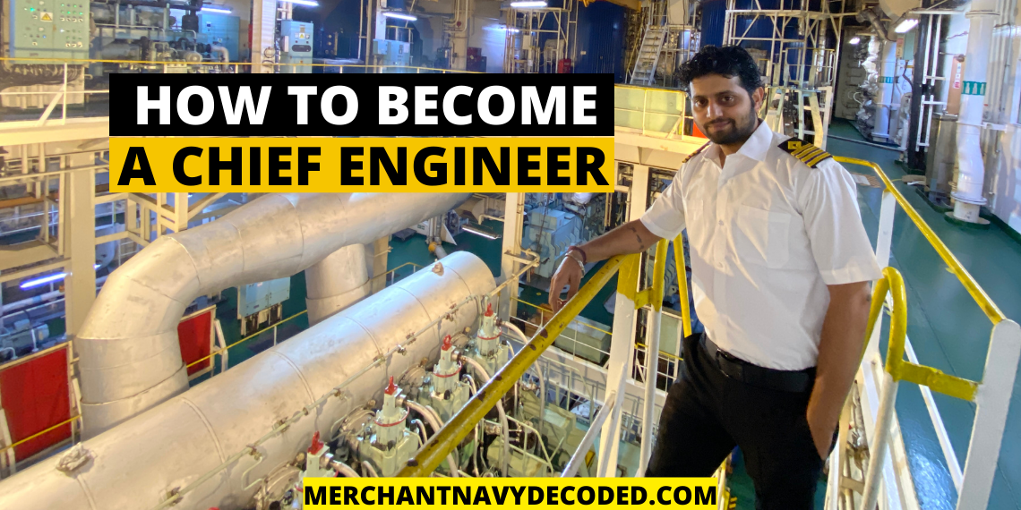 How to become a Chief Engineer