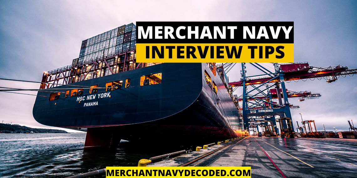 Merchant Navy Interview Tips