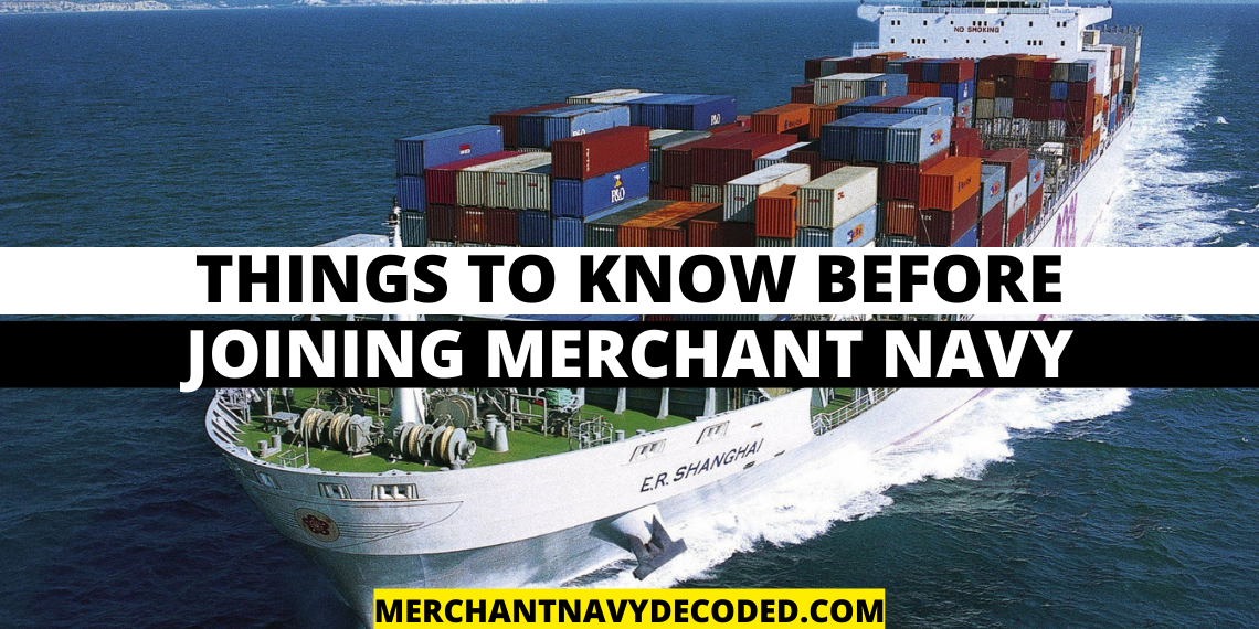 Things To Know Before Joining Merchant Navy