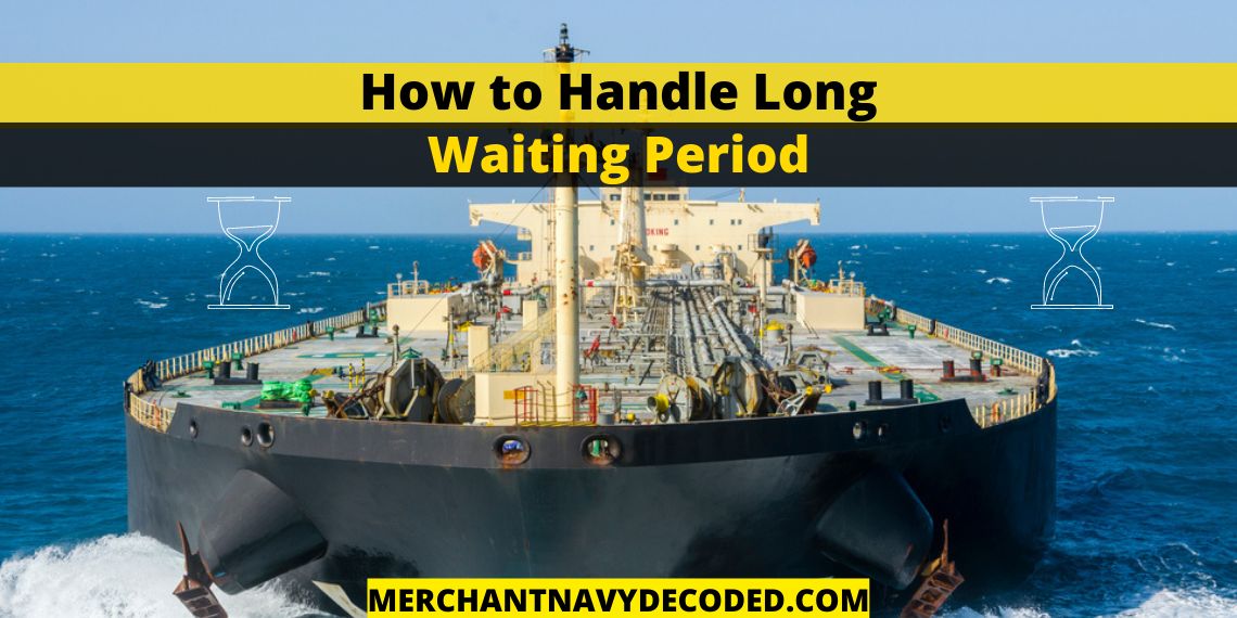 How to Handle Long Waiting Period