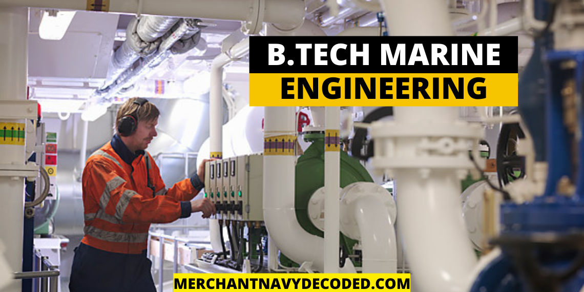 Btech Marine Engineering