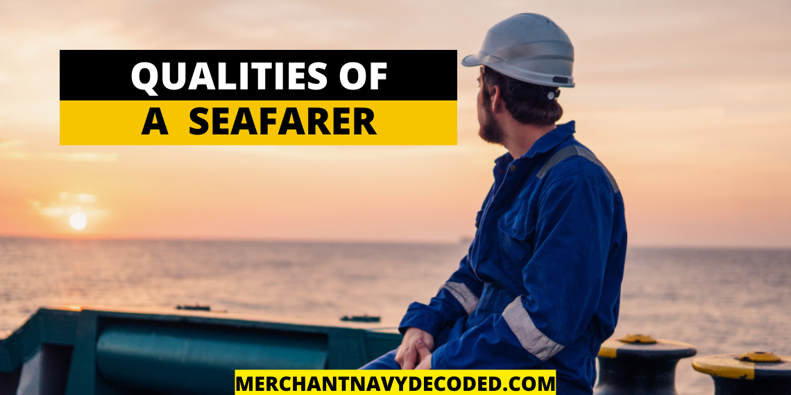 Qualities of a Seafarer
