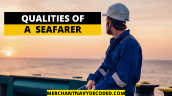 Qualities of a Seafarer