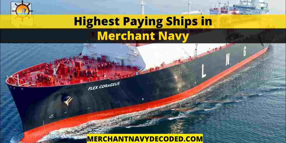 Highest Paying Ships in Merchant Navy