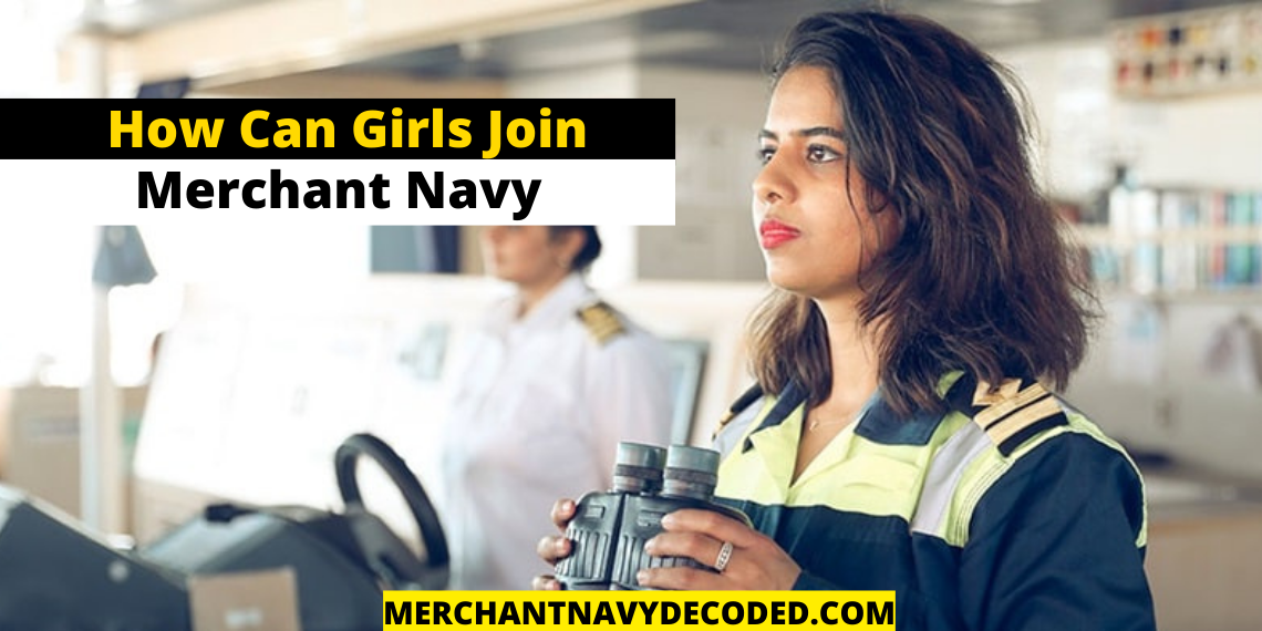 How can girls join merchant navy