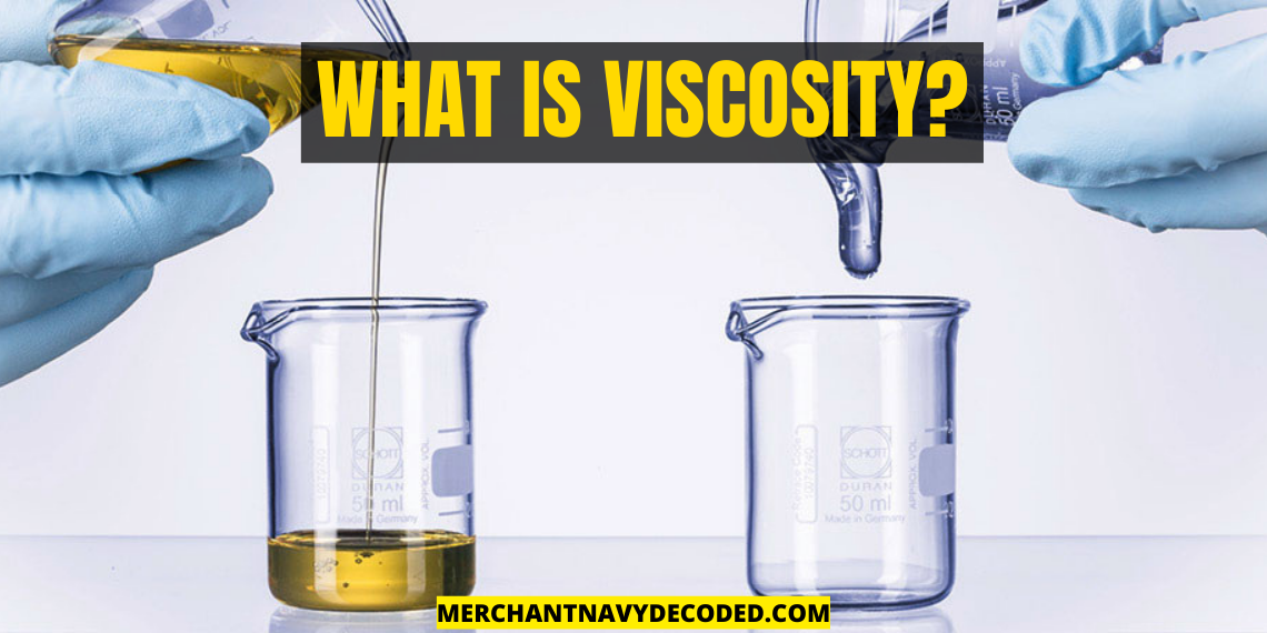 WHAT IS VISCOSITY