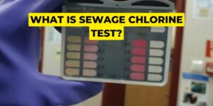 What is sewage chlorine test in ship?