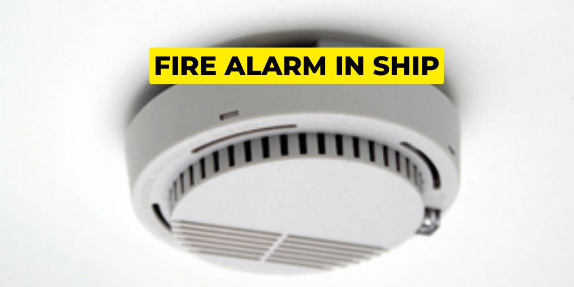 Fire alarm in ship