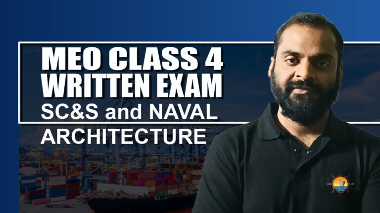 MEO CLASS 4 WRITTEN EXAM (SC&S AND NAVAL)  ARCHITECTURE