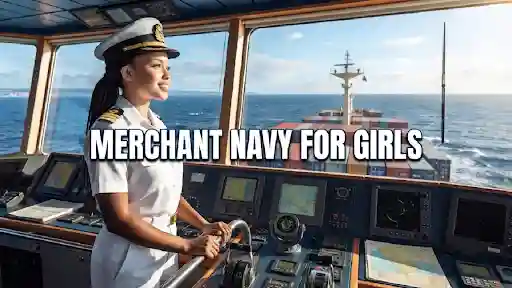 MERCHANT NAVY FOR GIRLS